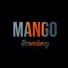 Mango (Explicit) - Broadway