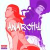 Anarchy (Explicit) - Jeremiah&Ski Mask The Slump God