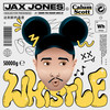 Whistle (Instrumental) - Jax Jones&Calum Scott