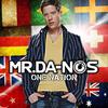 The Roof Is On Fire (Original [Bonus Track]) [feat. Roby Rob] - Roby Rob&Mr. Da-Nos