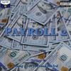 Payroll 2 (feat. Franktha3rd) (Explicit) - Young Ross&Franktha3rd