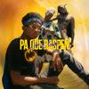 Pa Que Raspen (Explicit) - JR Clark