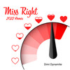 Miss Right (2022 Remix) - Dimi Dynamite