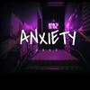 ANXIETY - D.O.U.G.