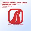 Praha Nights (Original Mix) - Christian Drost&Bonn Lewis&Blue Tente