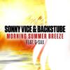 Morning Summer Breeze (Extended Mix) - Sonny Vice&Backstube&G-Sax