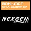 Only Human (Original Mix) - Boki&Met