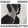Kalenderblätter - Fabian Römer&MoTrip