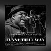 Funny That Way - Linny Nance&Network