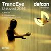 Unloved 2014 (C-Project Remix) - TrancEye