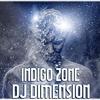 Indigo Zone - DJ Dimension