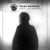Help This Woman (Sondrio Remix) - Mark Maxwell
