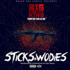 Sticks & Wodies (Explicit) - Big Kuntry King&Shad Da God&Young Dro