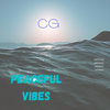 Peaceful Vibes (Explicit) - Cg