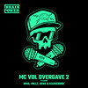 MC Vol Overgave 2 (Explicit) - Niva&Millz&Sens&Kaascouse&Brainpower