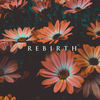 Rebirth - Trendsetter&HOLIDEUS&Mark Holiday