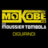 Diguirindi - Mokobé&Moussier Tombola