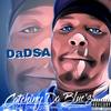 Catchin' da Blues (Explicit) - DaDSA&Jweb&Jayrome&HollywoodRell&Jerome Weber