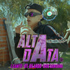 ALTA DATA (Explicit) - L-Gante&DT.Bilardo&Eric Santana
