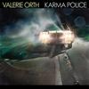 Karma Police - Valerie Orth