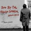 Sakın Şaşırma - Selami Şahin&Burcu Gunes