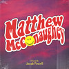 Matthew McConaughey - Jacob Powell