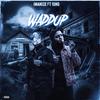 Waddup(feat. Gino) (Explicit) - Imani3x&Gino