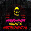 Midsummer Night's Instrumental - Sanguine&Teefloor