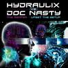 The Reaper - Hydraulix&D.O.C. Nasty