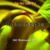 No Bico do 38 (Explicit) - DJ Gui do RV&Mc Pedrinho ss