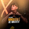 Mc Xenon Ninguém É de Ninguém. (Explicit) - MC Xenon