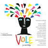 Vole (Version 2020) - Veronique Sanson&-M-&Pascal Obispo&Clara Luciani&Jean-Louis Aubert&Alain Souchon&Carla Bruni&Laurent Voulzy&Jeanne Cherhal&Vincent Delerm&Nolwenn Leroy&Ours&Sandrine Kiberlain&Julien Voulzy&Gael Faure&Pierre Souchon