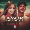 Amor Proibido (Explicit) - Duda Calmon&MC Menor da Vu&DJ Alle Mark