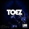 I'll Show You (Original Mix) - Toez