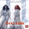 BOSS CHIC SEASON (Explicit) - Dual Reflections Twins