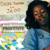 Prostituto (A-Wax Mix|Explicit) - Deize Tigrona&Jaloo