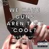 Look at us we have guns aren't we cool? (Explicit) - MissingFactxr&1NSTAK1LL&Alexoi Cristian Ovidiu&Pandemxnium