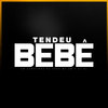Tendeu Bebê - MC KW Canetinha de Ouro&MC Bm