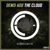 The Cloud (Original Mix) - Denis Ago