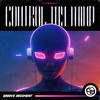 Control My Mind - HunterSynth