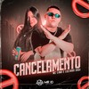 Cancelamento - Mc Lima&Luciana Dadi