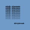 Dirtybreak (Original Mix) - Nick Siarom&Nicolas de Souza Morais