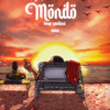Mondo (Explicit) - Omar Santana