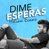 Dime Que Esperas - Helian Evans&Jesse Moncayo Cifuentes&Salomon Villada