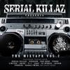 One More Time - Serial Killaz