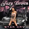 Star Cry (Explicit) - Foxy Brown