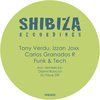 Funk & Tech (DJ Face Off Remix) - Tony Verdu&Carlos Granados R&Izzan Joxx