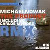 The Prophet (Carlos Mendes Remix) - Michael Nowak