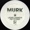 Pop Yo P**sy (Dub) - Lazaro Casanova