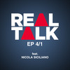 Take 411 (feat. Nicola Siciliano, TwentyTwo) (Explicit) - Real Talk&Nicola Siciliano&Twentytwo